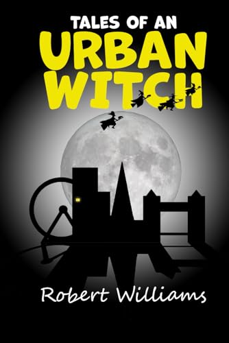 Tales of an Urban Witch von Independently published